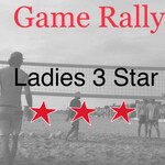3/22 Fri  530m Game Rally Ladies 3 star San Clemente Lost Winds Beach